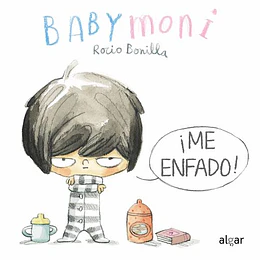 Babymoni ¡Me Enfado!