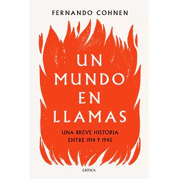 Un Mundo En Llamas