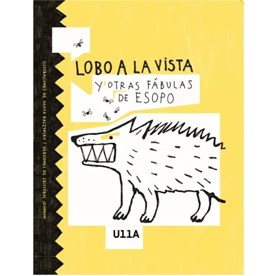 Lobo A La Vista Y Otras Fabulas De Esopo