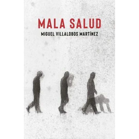 Mala Salud