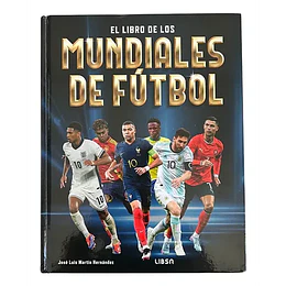 El Libro De Los Mundiales De Fútbol