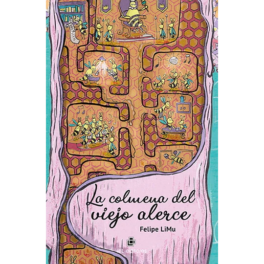 La Colmena Del Viejo Alerce