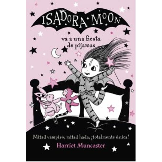 Isadora Moon Va A Una Fiesta De Pijamas
