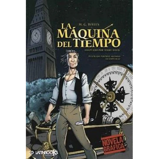 La Maquina Del Tiempo - Novela Grafica