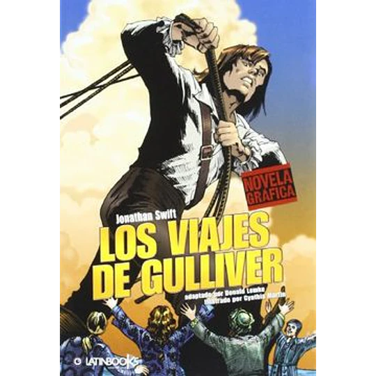 Los Viajes De Gulliver - Novela Grafica