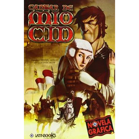 Cantar Del Mio Cid - Novela Grafica