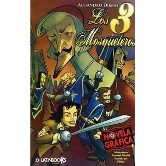 Los Tres Mosqueteros - Novela Grafica