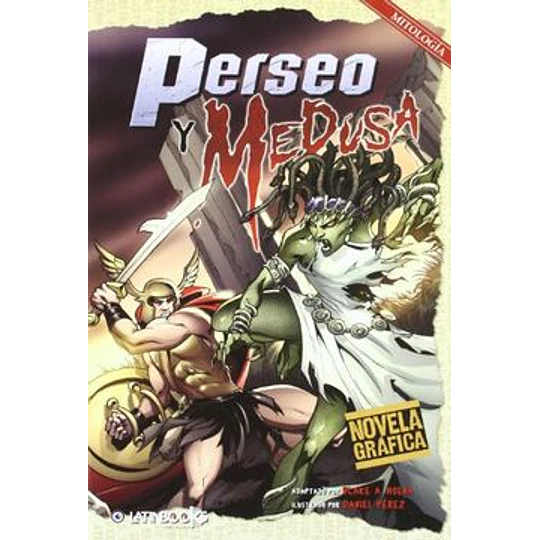 Perseo Y Medusa - Novela Grafica