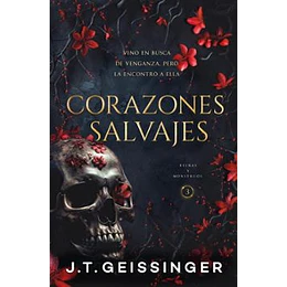 Corazones Salvajes (Reinas Y Monstruos 3)