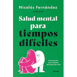 Salud Mental Para Momentos Dificiles