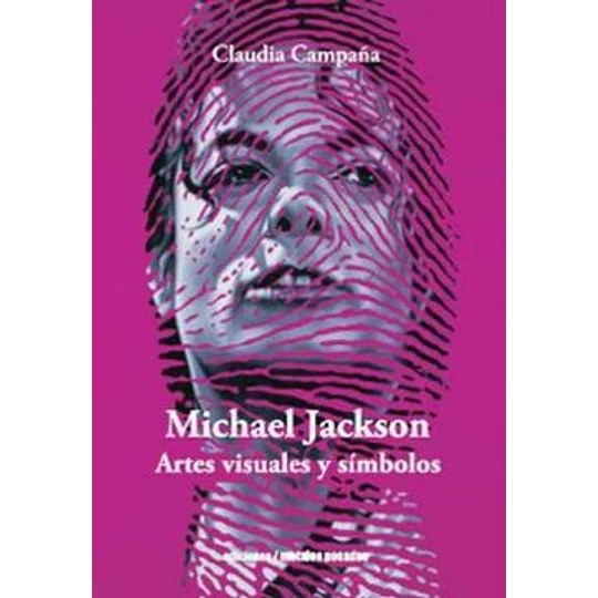 Michael Jackson - Artes Visuales Y Simbolos