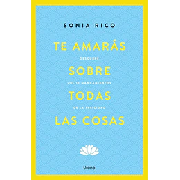 Te Amaras Sobre Todas Las Cosas