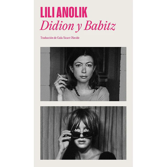Didion & Babitz