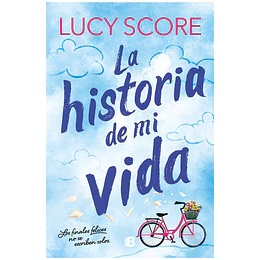 La Historia De Mi Vida (Story Lake #1)