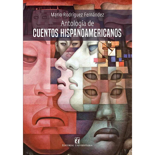 Antologia De Cuentos Hispanoamericanos