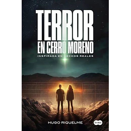 Terror En Cerro Moreno