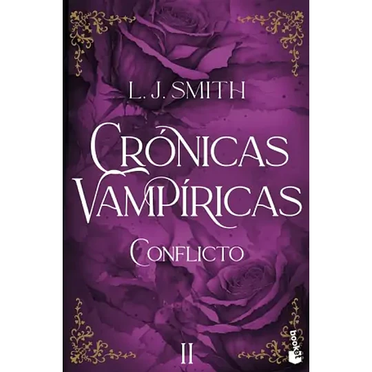 Conflicto - Cronicas Vampiricas #2
