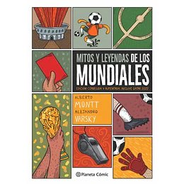 Mitos Y Leyendas De Los Mundiales