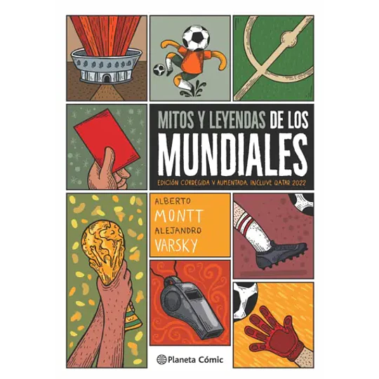 Mitos Y Leyendas De Los Mundiales