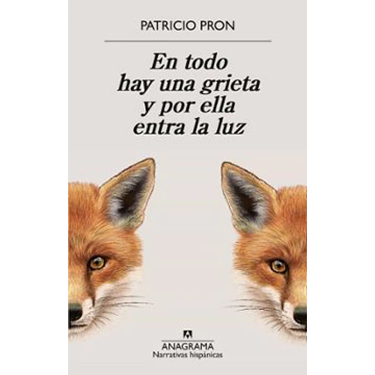 En Todo Hay Una Grieta Y Por Ella Entra La Luz