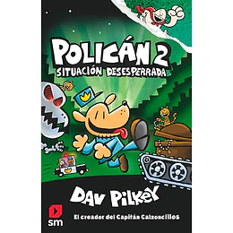 Polican 2 - Situacion Desesperrada