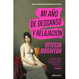 Mi Año De Descanso Y Relajacion