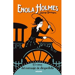 Enola Holmes 6 - El Caso Del Mensaje De Despedida