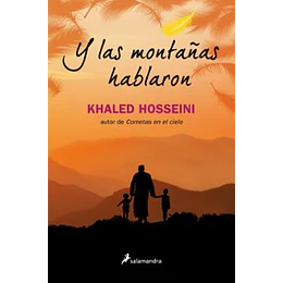 Y Las Montañas Hablaron