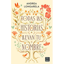 Todas Las Historias Llevan Tu Nombre