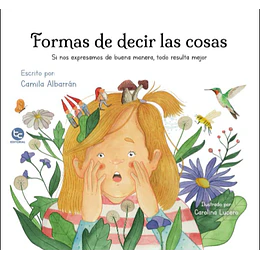 Formas De Decir Las Cosas