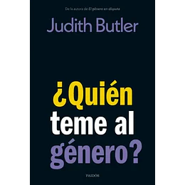 ¿Quién Le Teme Al Género?