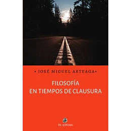 Filosofia En Tiempos De Clausura 