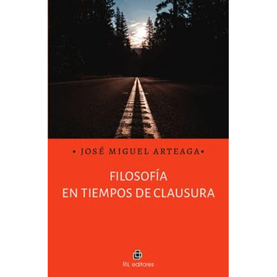 Filosofia En Tiempos De Clausura 