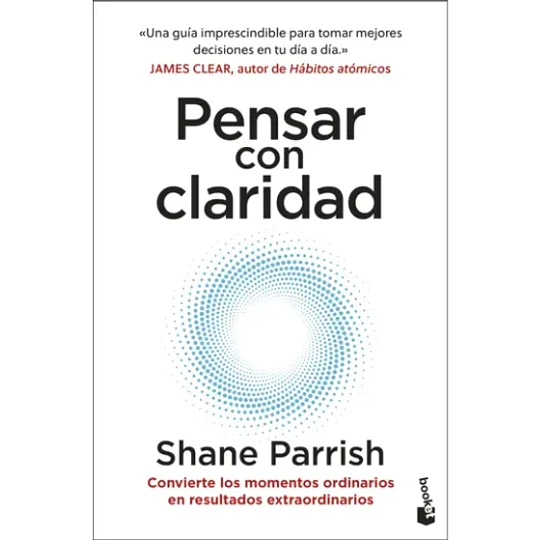 Pensar Con Claridad