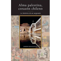 Alma Palestina, Corazón Chileno