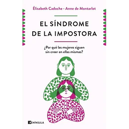 El Sindrome De La Impostora