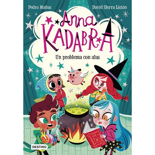 Anna Kadabra 2 - Un Problema Con Alas