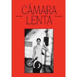  Cámara Lenta