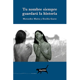 Tu Nombre Siempre Guardara La Historia