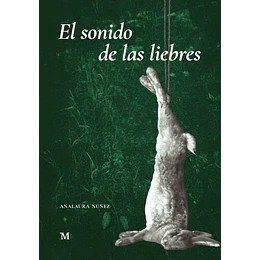 El Sonido De Las Liebres
