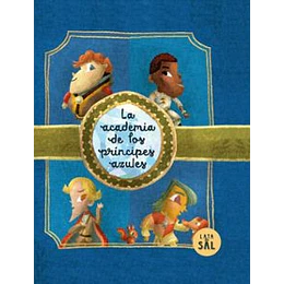 La Academia De Los Principes Azules