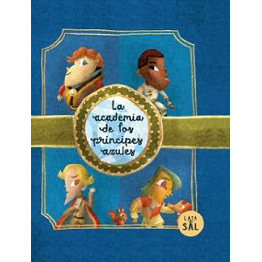 La Academia De Los Principes Azules