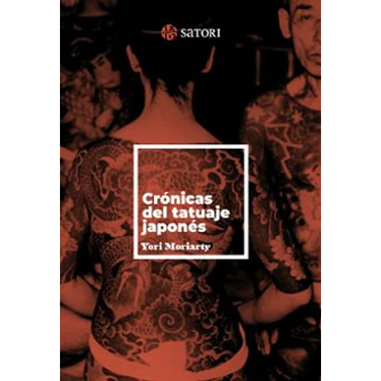 Cronicas Del Tatuaje Japones