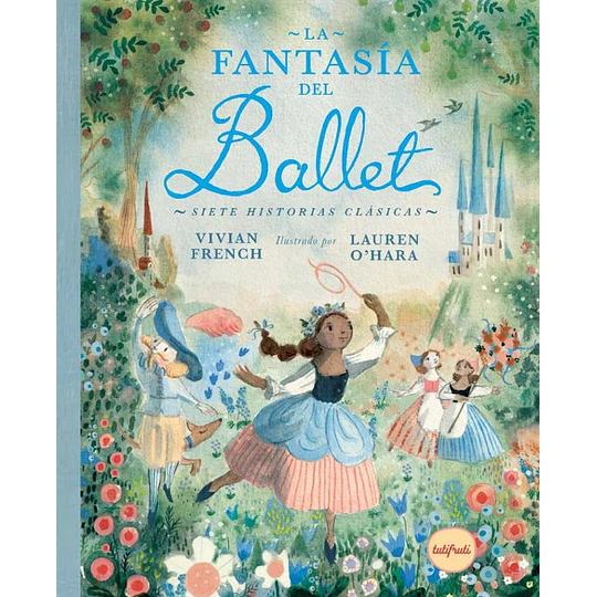 La Fantasía Del Ballet