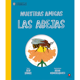 Nuestras Amigas Las Abejas
