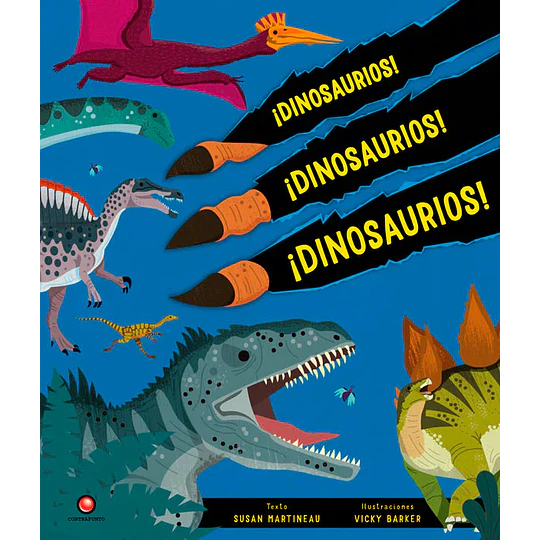 ¡Dinosaurios! ¡Dinosaurios! ¡Dinosaurios!