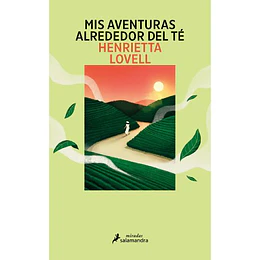 Mis Aventuras Alrededor Del Té