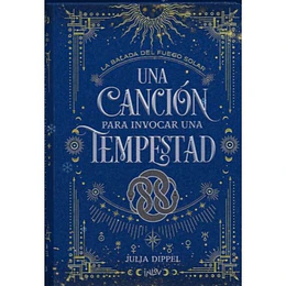 Una Canción Para Invocar Una Tempestad
