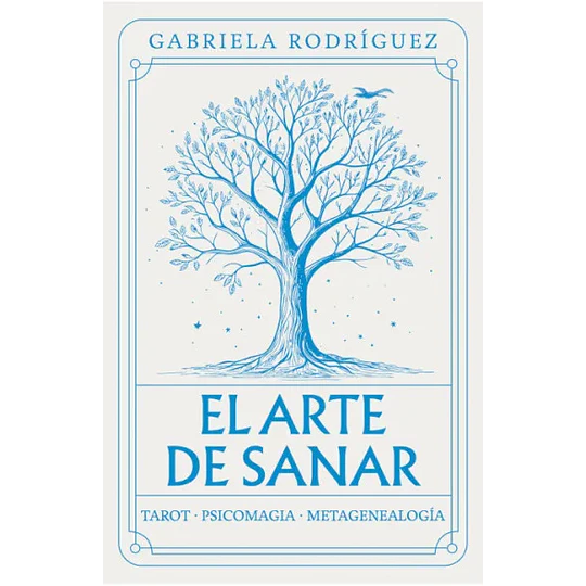 El Arte De Sanar