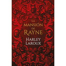 La Mansion De Rayne